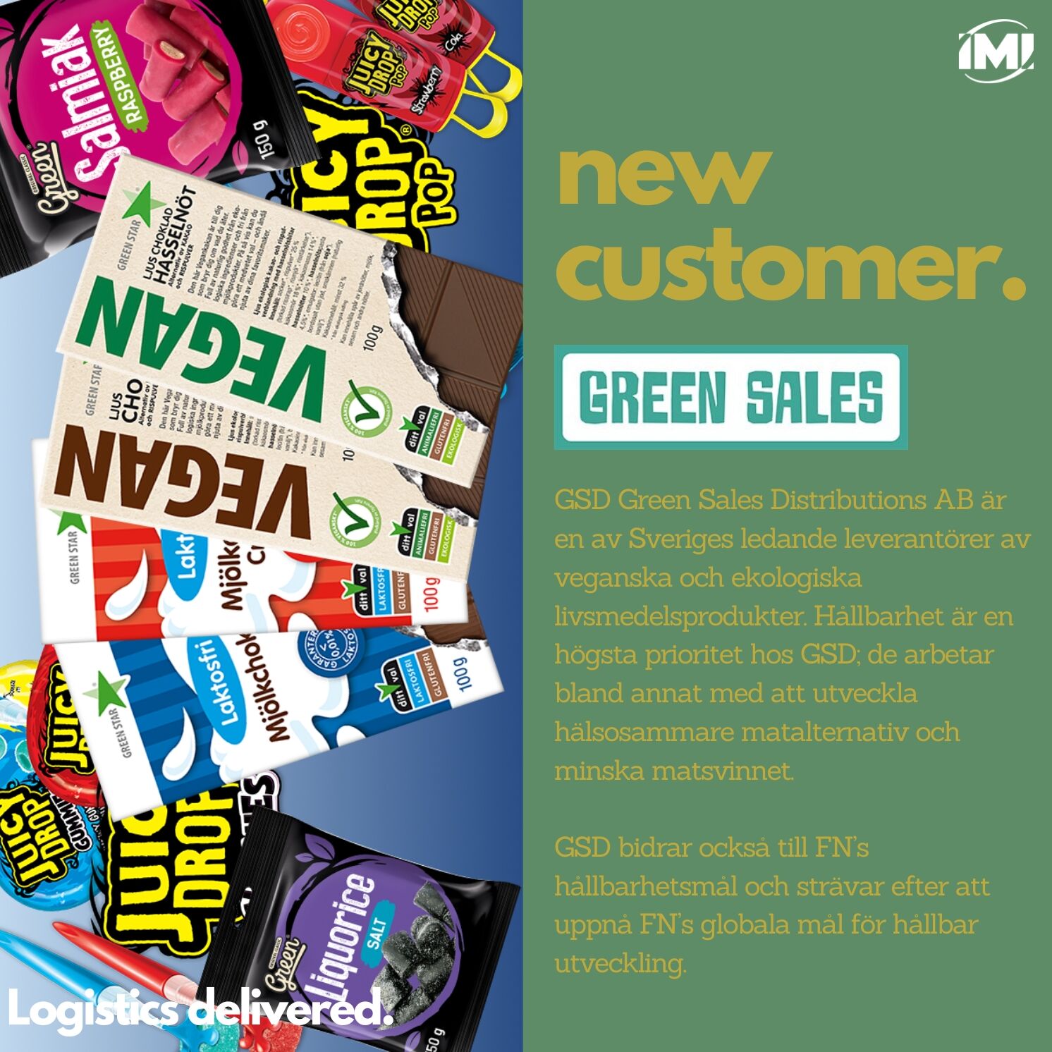 new customer. Green sales. IMI Supply Chain Solutions.