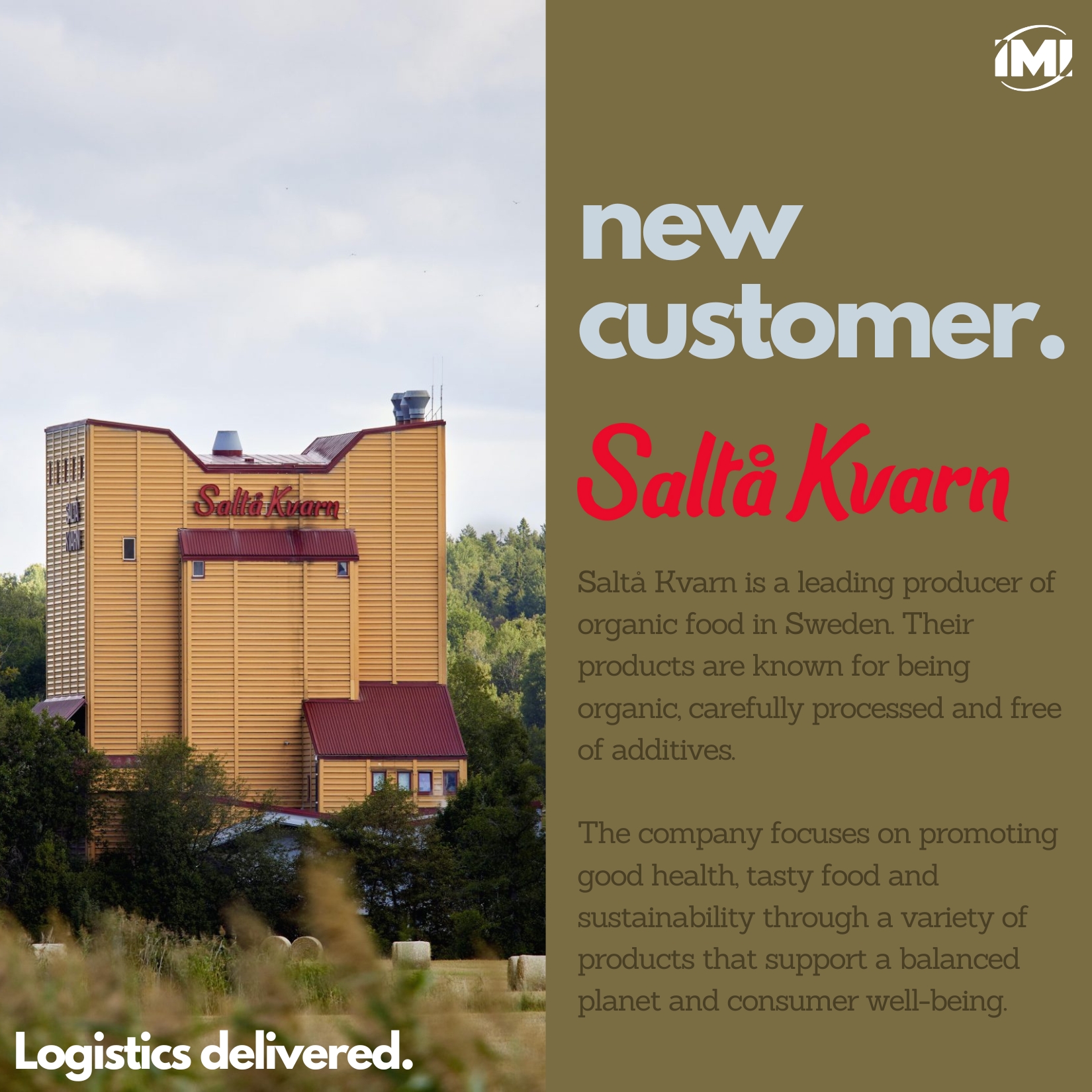 new customer. Saltå Kvarn. IMI Supply Chain Solutions. Engelska